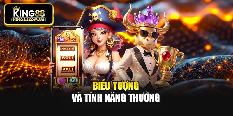 Biểu tượng và tính năng thưởng